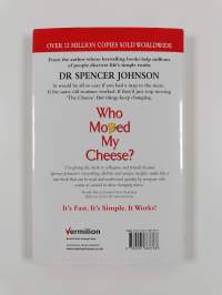 Who moved my cheese? : an a-mazing way to deal with change in your work and in your life