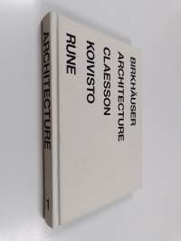 Claesson Koivisto Rune 1-2 : architecture / design