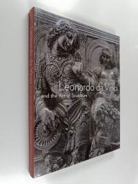 Leonardo da Vinci and the art of sculpture