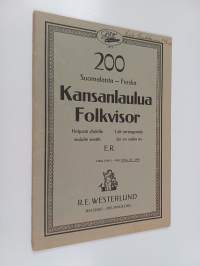 200 suomalaista kansanlaulua : Helposti yhdelle viululle tai mandoliinille= Finska folkvisor : Lätt arrangerade för en violin
