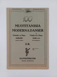 200 suomalaista kansanlaulua : Helposti yhdelle viululle tai mandoliinille= Finska folkvisor : Lätt arrangerade för en violin