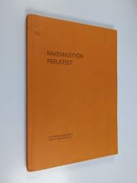 Rakennustyön perusteet