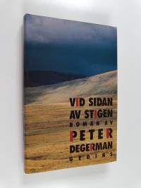 Vid sidan av stigen (signeerattu)