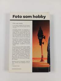 Foto som hobby : fotografisk teknik för alla som vill ta bättre bilder