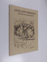Ovelasti yhdessä : eläintarinoita Tansaniasta
