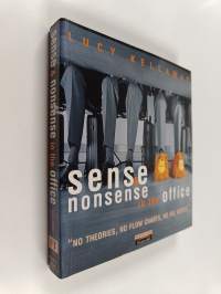 Sense and nonsense in the office