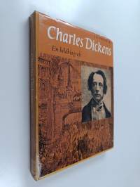 Charles Dickens : en bildbiografi