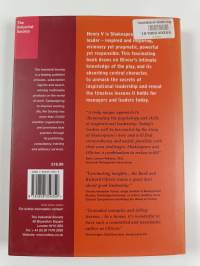 Inspirational Leadership : Henry V and the Muse of Fire : Timeless Insights from Shakespeare&#039;s Greatest Leader
