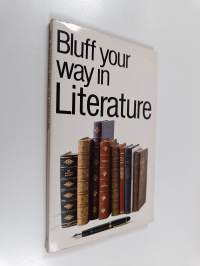 Bluff your way in literature