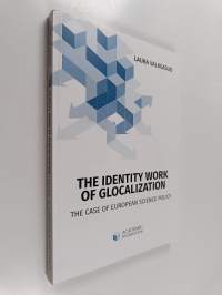 The identity work of glocalization