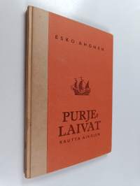Purjelaivat kautta aikojen