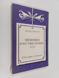 Mémoires d&#039;outre-tombe : extraits