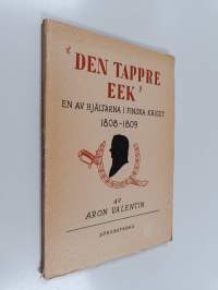 Den tappre eek
