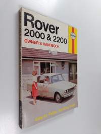 Rover 2000 &amp; 2200 : Owner&#039;s handbook