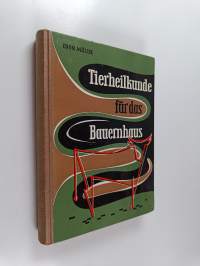 Tierheilkunde für das Bauernhaus