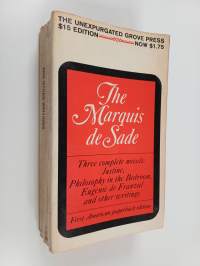 The Marquis de Sade : the complete Justine, Philosophy in the bedroom and other writings