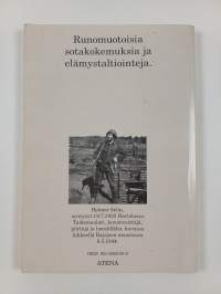 Helvetin sukupolvi : runomuotoisia sotakertomuksia ja elämystaltiointeja