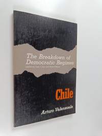 The breakdown of democratic regimes, Vol. 4 - Chile