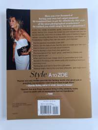 Style A to Zoe : the art of fashion, beauty, &amp; everything glamour