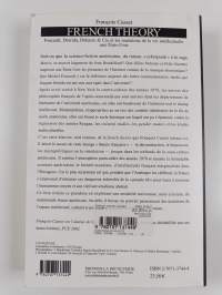 French theory : Foucault, Derrida, Deleuze &amp; Cie et les mutations de la vie intellectuelle aux Etats-Unis