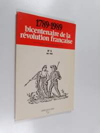 Bicentenaire de la Révolution francaise, 1789-1989 : Bulletin de la Commission nationale de recherche historique pour le bicentenaire de la révolution francaise...