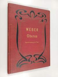 Oberon : Romantische Operin in 3 Akten