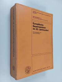 Europäische Bauernparteien im 20. [i.e. zwanzigsten] Jahrhundert