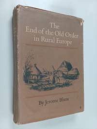 The End of the Old Order in Rural Europe