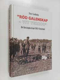&#039;Röd galenskap - vit terror&#039; : det förträngda kriget 1918 i Västnyland