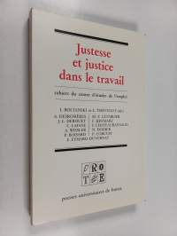 Justesse et justice dans le travail