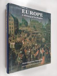 Europe : a history of its peoples