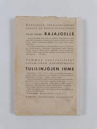 Rajajoelle : todellisuuskuvaus Laatokan luoteispuolen ja Kannaksen taisteluista kesällä 1941