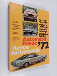 Automobile revue &#039;72 / Catalogue de la automobile &#039;72