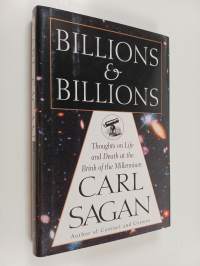Billions and billions : thoughts on life and death at the brink of the Millenium