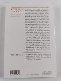 Renouer le lien social - liberté, égalité, association