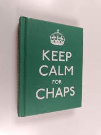 Keep Calm for Chaps