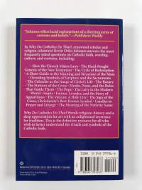 Why Do Catholics Do That? - A Guide to the Teachings and Practices of the Catholic Church