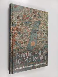 Nordic paths to modernity
