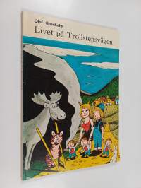 Livet på Trollstensvägen