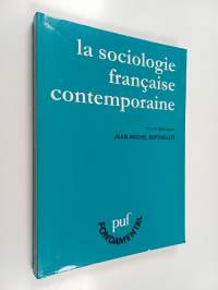 La sociologie française contemporaine