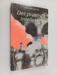 Det praktiska intellektet : datoranvändning och yrkeskunnande