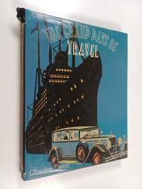 The grand days of travel