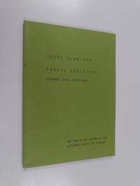Total plan for churcg education