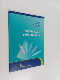 Rokotukset työelämässä