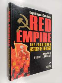 Red empire : the forbidden history of the USSR