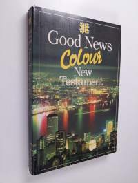 Good News Colour New Testament