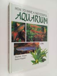 How to Have a Successful Aquarium