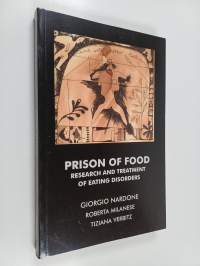 Prison of Food - Research and Treatment of Eating Disorders