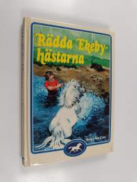 Rädda Ekeby-hästarna
