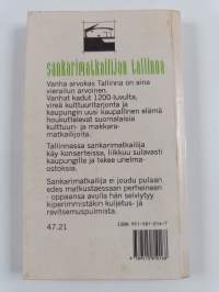 Sankarimatkailijan Tallinna